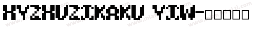 HYZhuZiKaKu YiW字体转换